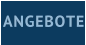 ANGEBOTE